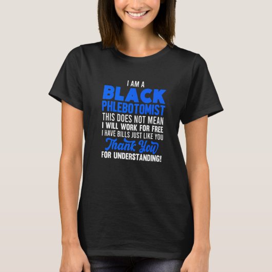 Phlebotomist Phlebotomy Technician 38 T-Shirt (Vorderseite)