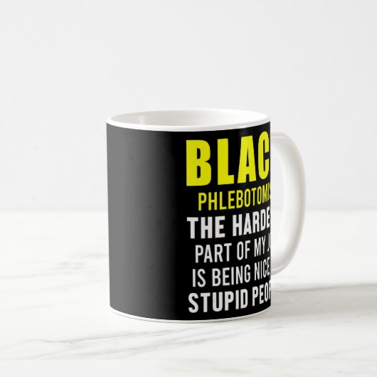 Phlebotomist Phlebotomy Techniker 6 Kaffeetasse (VorderseiteRechts)