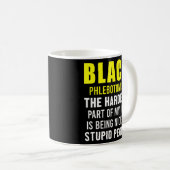 Phlebotomist Phlebotomy Techniker 6 Kaffeetasse (VorderseiteRechts)