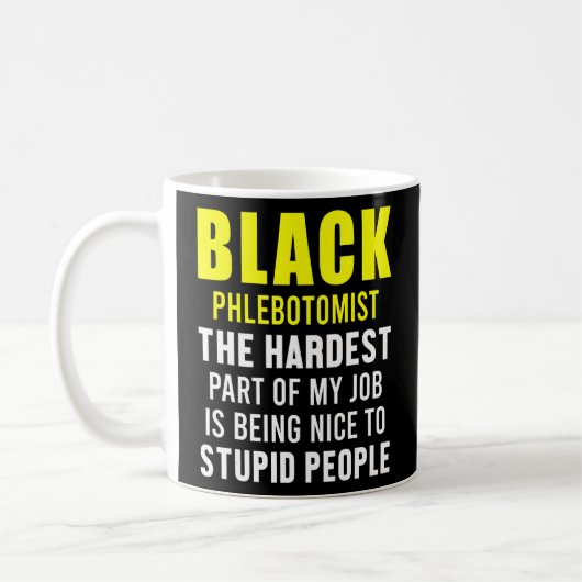 Phlebotomist Phlebotomy Techniker 6 Kaffeetasse (Links)