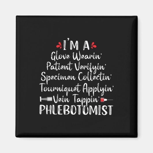 Phlebotomist Phlebotomy Techniker Funny Nurse Cli Magnet (Vorne)