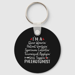 Phlebotomist Phlebotomy Techniker Funny Nurse Cli Schlüsselanhänger