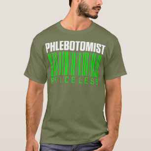 Phlebotomist Price Phlebotomy Techniker Geschenke T-Shirt