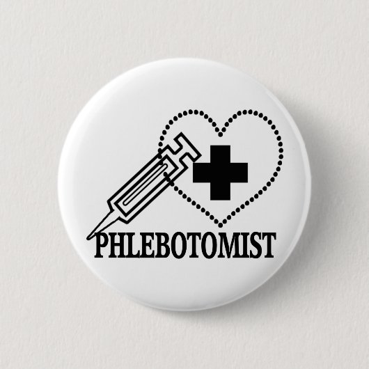 PHLEBOTOMIST - SPRITZE-HERZ MEDIZINISCH BUTTON (Vorderseite)