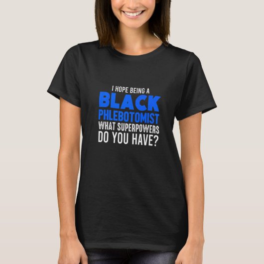 Phlebotomist T-Shirt (Vorderseite)