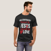 Phlebotomist-Techniker Jesus Glaube Phlebotom T-Shirt (Vorne ganz)