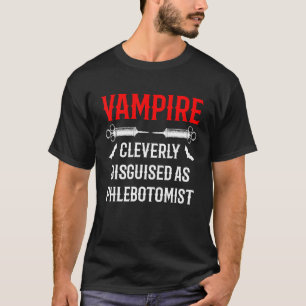 Phlebotomist Vampire Phlebotomy Techniker 2 T-Shirt