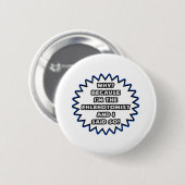 Phlebotomist .. Weil ich das gesagt habe Button (Vorne & Hinten)