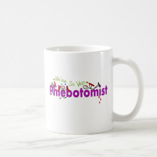 Phlebotomist "wir sind so Ader-" Stock-Leute Kaffeetasse