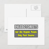 Phlebotomisten .. Klüger Postkarte (Vorne/Hinten)