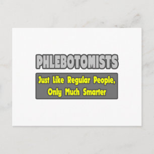 Phlebotomisten .. Klüger Postkarte