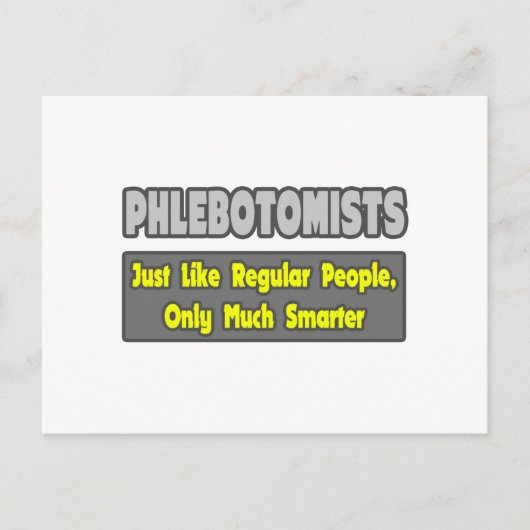 Phlebotomisten .. Klüger Postkarte (Vorderseite)