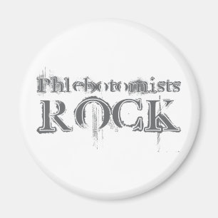 Phlebotomisten Rock Magnet