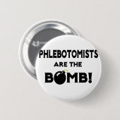 Phlebotomisten sind die Bombe! Button (Vorne & Hinten)