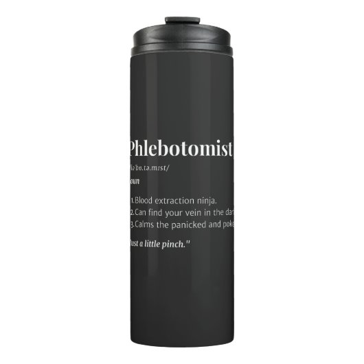 Phlebotomistische Definition - Funny Blood Zeichn  Thermosbecher (Vorderseite)