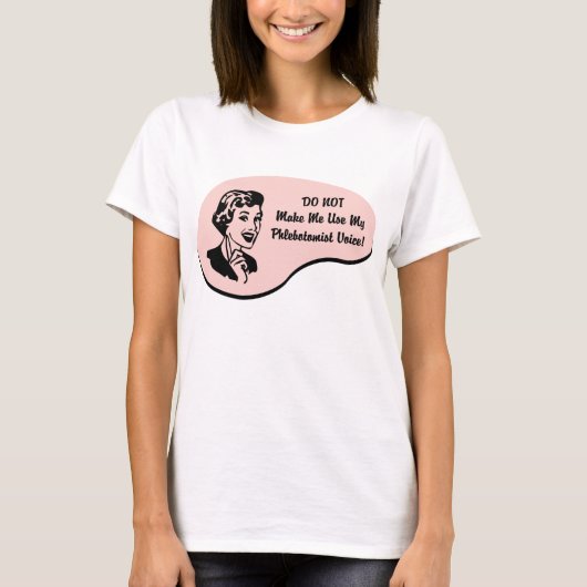 Phlebotomistische Stimme T-Shirt (Vorderseite)