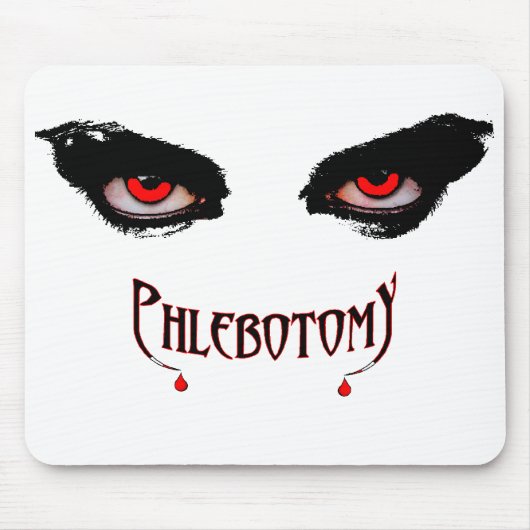 Phlebotomy Mousepad (Vorne)