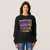Phlebotomy Phlebotomist Tech Blood Technician Sweatshirt (Vorne ganz)