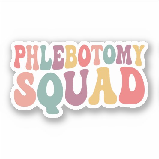 Phlebotomy Squad Phlebotomist Recognition Week Aufkleber (Vorderseite)