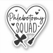 Phlebotomy Squad Phlebotomist Recognition Week Aufkleber (Vorderseite)
