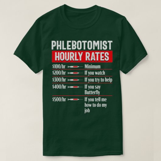 Phlebotomy Technician Phlebotomist Funny Medical N T-Shirt (Design vorne)