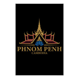 Phnom Penh Cambodia Southeast Asia Poster