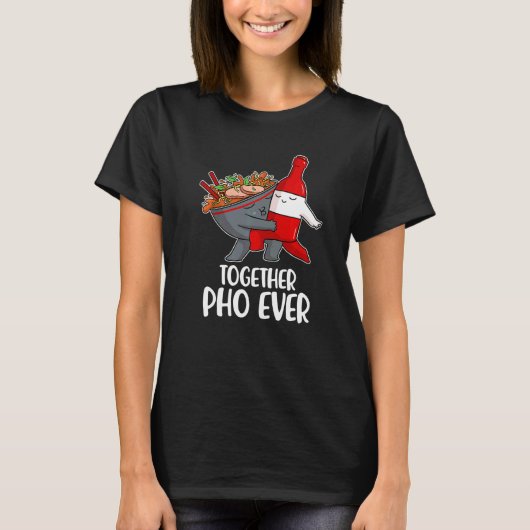 Pho Ever 2 T-Shirt (Vorderseite)