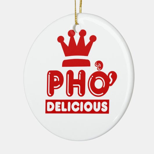 Pho King Delicious Keramikornament (Links)