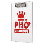 Pho King Delicious Klemmbrett (Links)