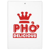 Pho King Delicious Klemmbrett (Rückseite)