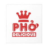Pho King Delicious Notizblock (Vorderseite)