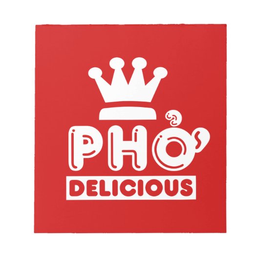 Pho King Delicious Notizblock (Vorderseite)