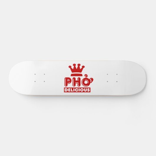 Pho King Delicious Skateboard (Horizontal)