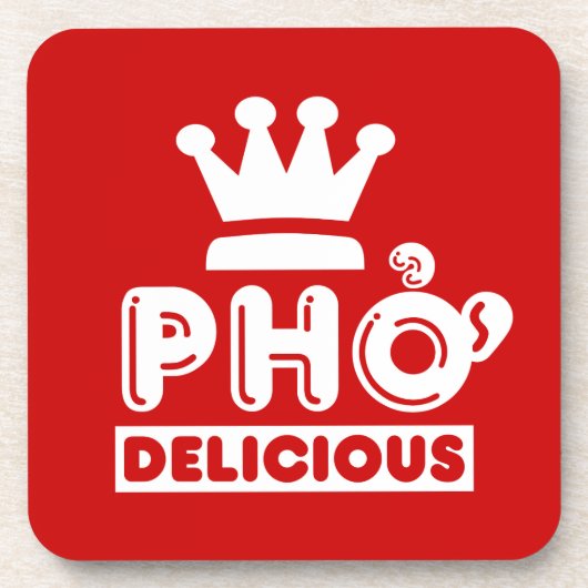 Pho King Delicious Untersetzer (Vorderseite)