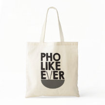 Pho like ever Niedliche Tasche