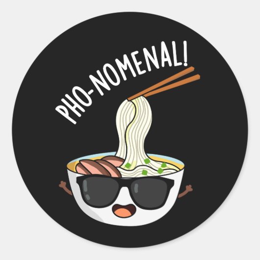 Pho-nomenal Funny Pho Soup Pun Dark BG Runder Aufkleber (Vorderseite)