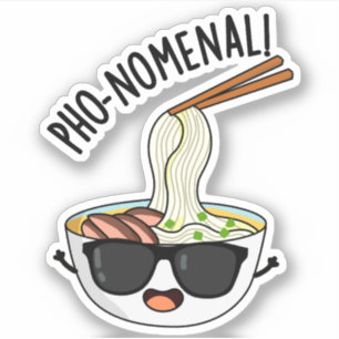 Pho-nomenal Funny Pho Soup Puns Aufkleber