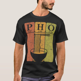 Pho Noodles Periodische Tischelemente Vietnamesisc T-Shirt