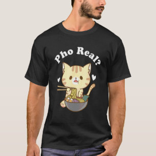Pho Real Katze Vietnamesische Nudelsuppe Pho Suppe T-Shirt