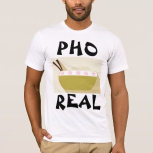 PHO REAL Vietnamesische Suppe Lustige T-Shirts