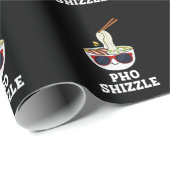 Pho Shizzle Funny Noodle Pun Dark BG Geschenkpapier (Rolleneckpunkt)