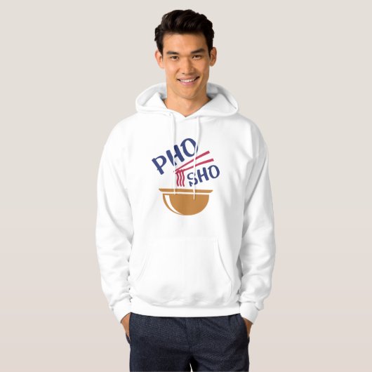 Pho Sho Hoodie (Vorne ganz)