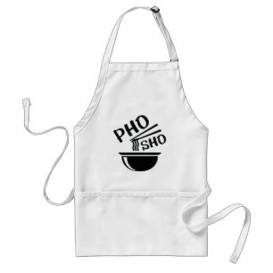Pho Sho Schürze