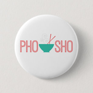 Pho Sho vietnamesische Nudelsuppe Button