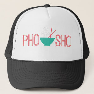 Pho Sho vietnamesische Nudelsuppe Truckerkappe