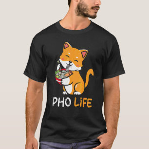 Pho-Suppe Katze Pho-Leben Asiatisch Vietnamesisc T-Shirt