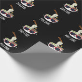 Pho Sure Funny Pho Soup Noodle Pun Dark BG Geschenkpapier (Ecke)