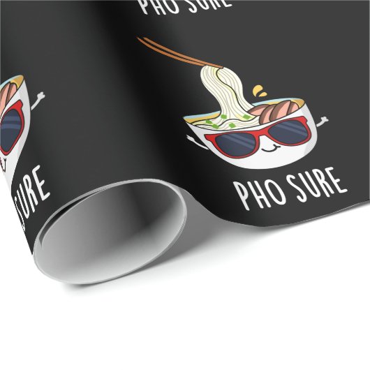 Pho Sure Funny Pho Soup Noodle Pun Dark BG Geschenkpapier (Rolleneckpunkt)