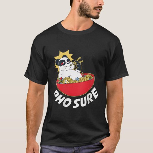 Pho Sure Panda T-Shirt (Vorderseite)