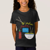 Pho überhaupt Yum Pho Schüssel T-Shirt (Vorderseite)